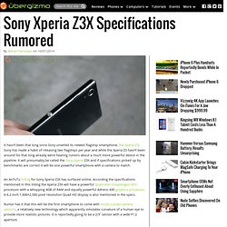 Sony Xperia Z3X Specifications Rumored
