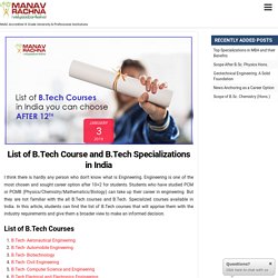 B.Tech. Courses and Specializations Available in India