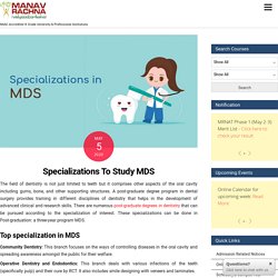 Top Specializations to Study MDS in India