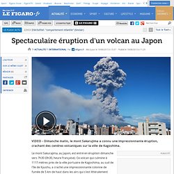 Spectaculaire éruption d'un volcan au Japon