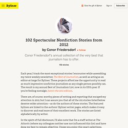 102 Spectacular Nonfiction Stories from 2012
