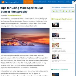 Tips for Doing More Spectacular Sunset Photography