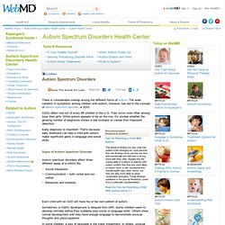 Autism Spectrum Disorders Symptoms, Types, Causes, Treatments