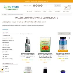 Best Full Spectrum Hemp Oil - ProHealth CBD Store