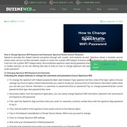 How to Change Spectrum WiFi Password and Username - Change Spectrum Modem Password