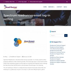Spectrum Roadrunner Email Settings on Windows 10 For Emails