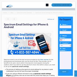 Spectrum Email Settings for iPhone & Android - Setup Guide