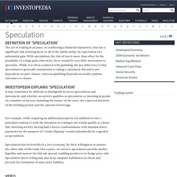 Speculation Definition