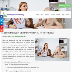 Speech Delays in Children: What You Need to Know