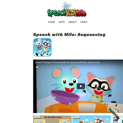 Speech with Milo: Sequencing – Speech with Milo