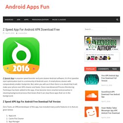 Z Speed App For Android APK Download Free - Android Apps Fun
