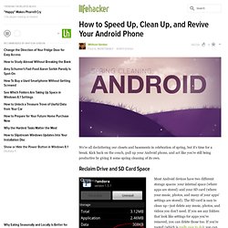 How to Speed Up, Clean Up, and Revive Your Android Phone