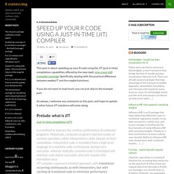 Speed up your R code using a just-in-time (JIT) compiler