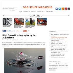 High Speed Photography by Lex Augusteijn - StumbleUpon