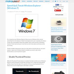 Speed Up & Tweak Windows Explorer [Windows 7]