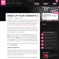 Speed up your torrents II