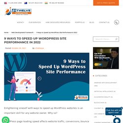 9 Ways to Speed Up WordPress Site Performance in 2021