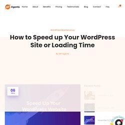 How to Speed up WordPress Site or Loading Time