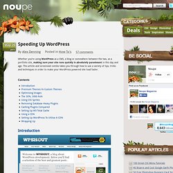 Speeding Up WordPress - Noupe Design Blog