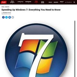 Speeding Up Windows 7: Everything You Need to Know