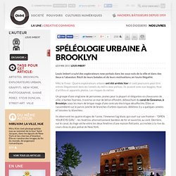 Spéléologie urbaine à Brooklyn