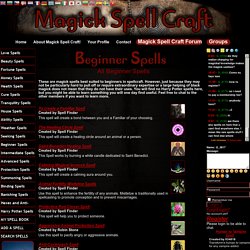 Spells - All Beginner Spells - From White to Black - Magick Spell Craft