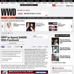 WPP to Spend $400M With Facebook - Fashion Memo Pad
