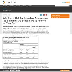 U.S. Online Holiday Spending Approaches $25 Billion for the Season, Up 15 Percent vs. Year Ago