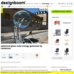 spherical glass solar energy generator by rawlemon
