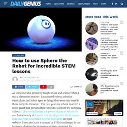 How to use Sphero the Robot for incredible STEM lessons