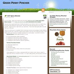 Green Penny Pincher & DIY Spice Blends