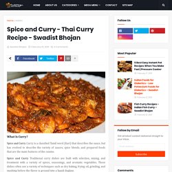 Are You Looking Delicious Spice and Curry Recipes?