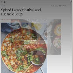 Spiced Lamb Meatball and Escarole Soup Recipe