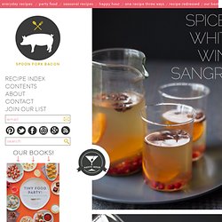 Spiced White Wine Sangria Recipe