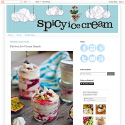 spicy icecream: Pavlova Ice Cream Smash