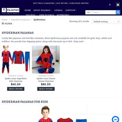 Buy Spiderman Pajamas For Adults & Kids At 50% OFF!