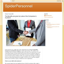SpiderPersonnel: The Benefits are given by Labour Hire Companies in Auckland