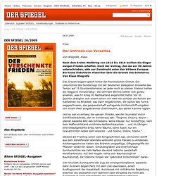 DER SPIEGEL 28/2009 - Der Unfriede von Versailles