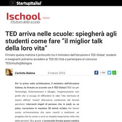 TED arriva nelle scuole: spiegherà agli studenti come fare "il miglior talk d...