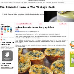 spinach and cheese baby quiches