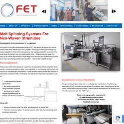 FET wet and gel spinning technology to treat polymers in a solvent