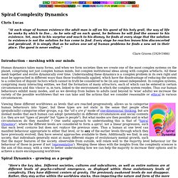 Spiral Complexity Dynamics