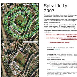 Spiral Jetty 2007. New work by Stanza