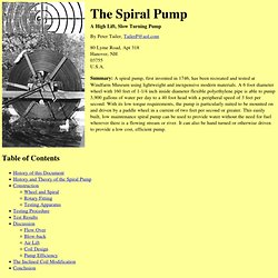 The Spiral Pump: A High Lift, Slow Turning Pump
