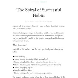 » The Spiral of Successful Habits