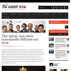The spiral, une série transmédia diffusée sur Arte