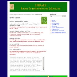Spiral-E 2010 (supplément à Spirale 45) - SPIRALE revue de recherches en éducation