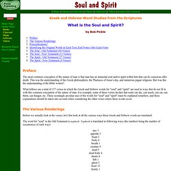 The Soul and Spirit: Greek and Hebrew Word Studies
