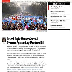 French Right Mounts Spirited Protests Against Gay Marriage Bill
