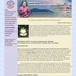 The Spiritual Core of Grand Master Mantak Chia's Teaching
